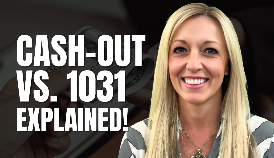 Cash-Out Refinance vs. 1031 Exchange: Which Is Right for You?